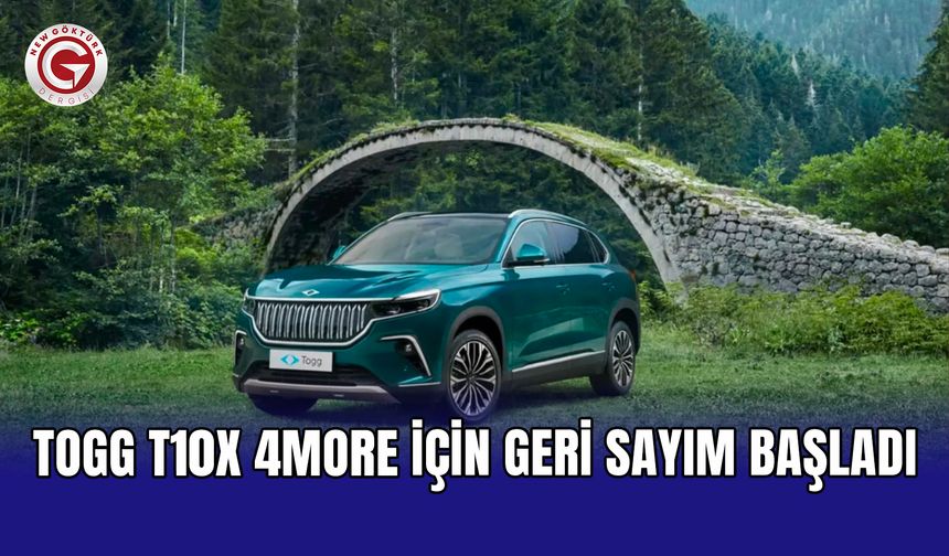 Togg T10X 4More için geri sayım başladı