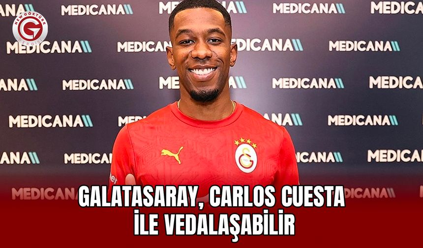 Galatasaray, Carlos Cuesta ile Vedalaşabilir