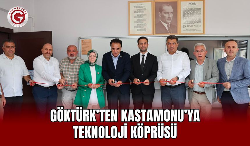 Göktürk’ten Kastamonu’ya Teknoloji Köprüsü