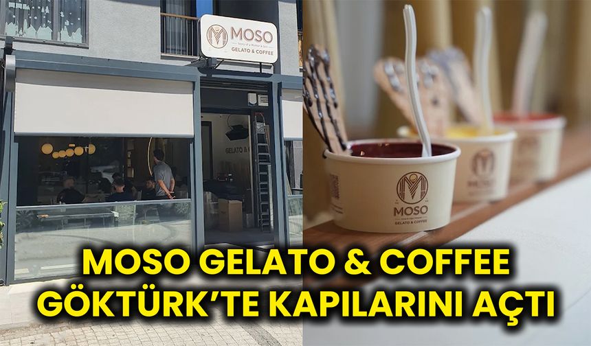 MOSO Gelato & Coffee Göktürk’te Kapılarını Açtı