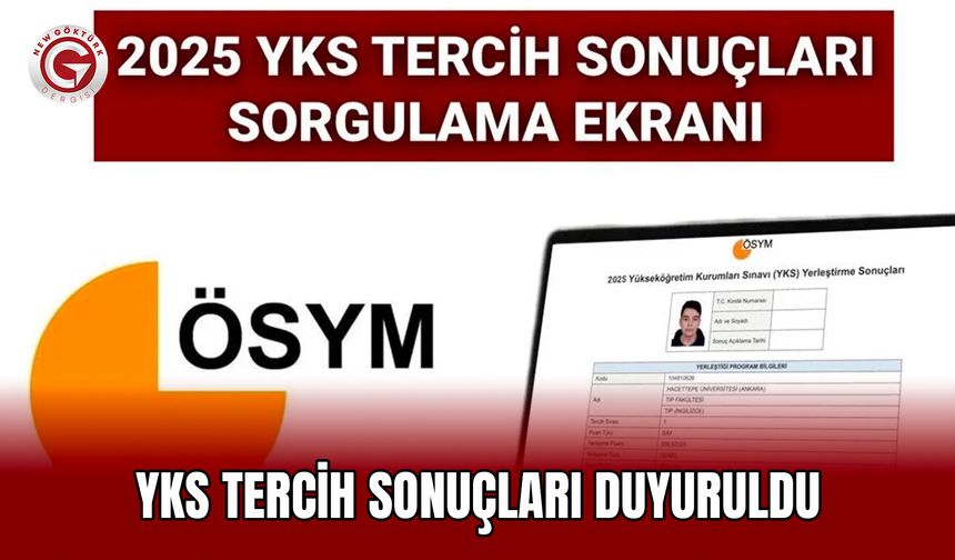 YKS Yerleştirme Sonuçları Açıklandı