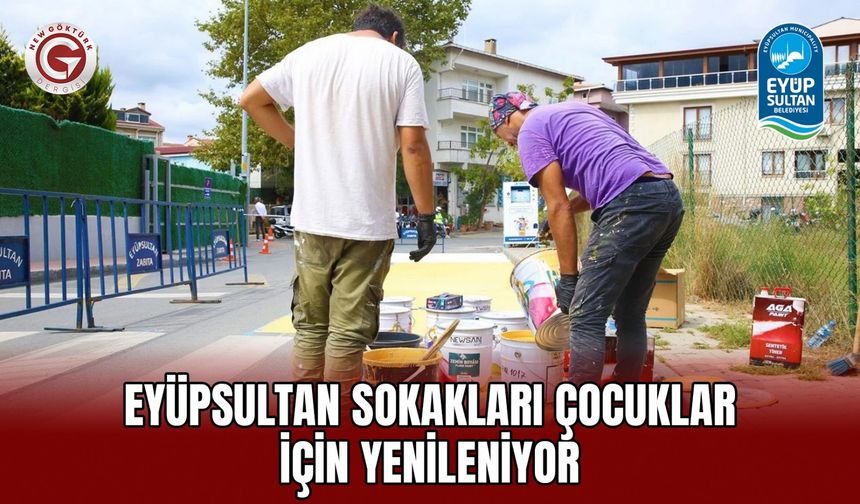 Eyüpsultan’da Sokaklar Çocuklara Yeniden Düzenleniyor