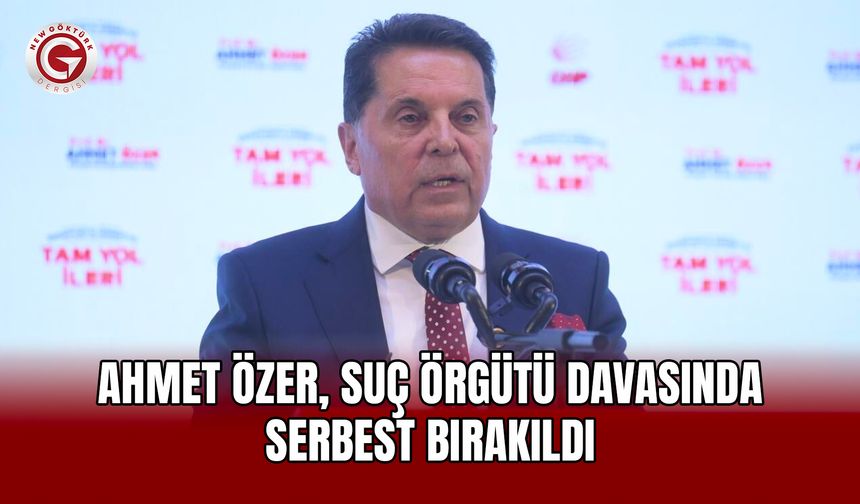 Ahmet Özer, suç örgütü davasında serbest bırakıldı