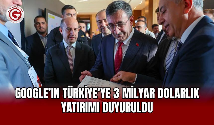 Google’ın Türkiye’ye 3 Milyar Dolarlık Yatırımı Duyuruldu