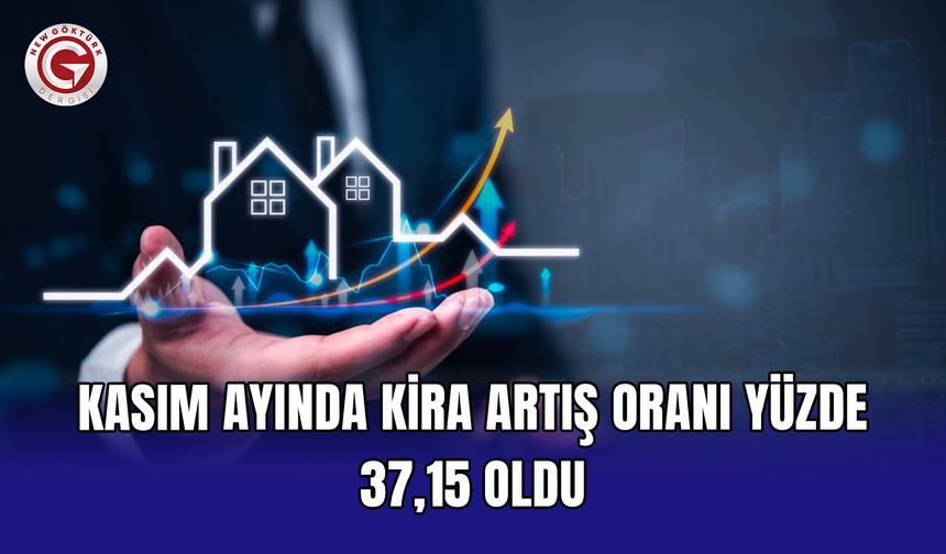 Kasım ayında kira artış oranı yüzde 37,15 oldu