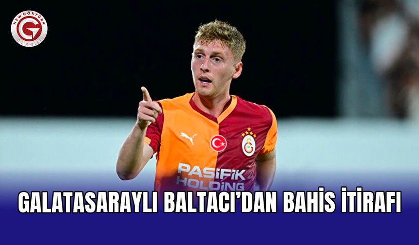 Galatasaraylı Baltacı’dan bahis itirafı
