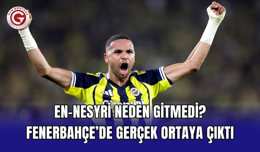 En-Nesyri neden gitmedi? Fenerbahçe’de gerçek ortaya çıktı