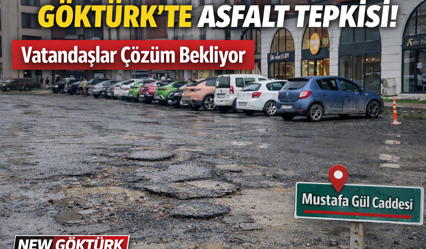 Göktürk’te asfalt tepkisi: Vatandaş çözüm bekliyor
