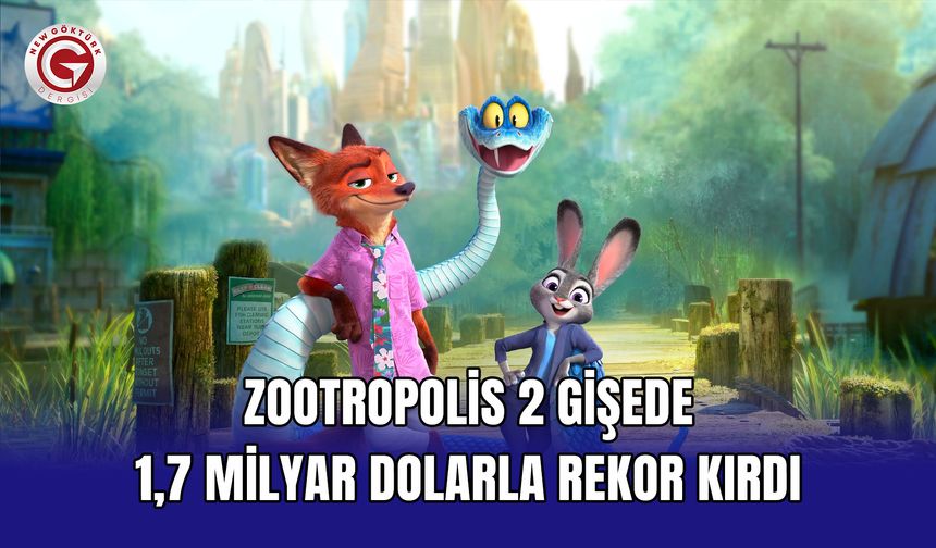 Zootropolis 2 gişede 1,7 milyar dolarla rekor kırdı