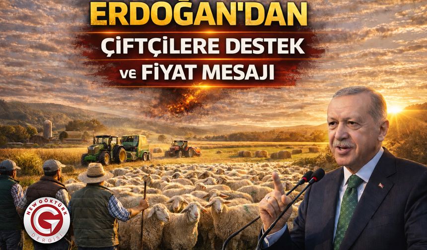 Erdoğan’dan çiftçilere destek ve fiyat mesajı
