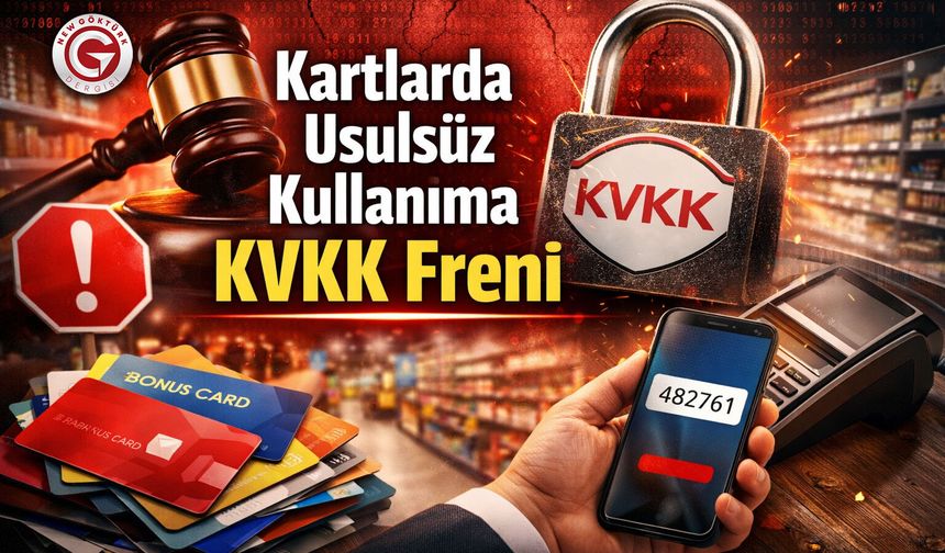 Kart Sahipliğine Doğrulama Zorunluluğu