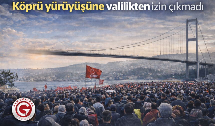Köprü yürüyüşüne valilikten izin çıkmadı