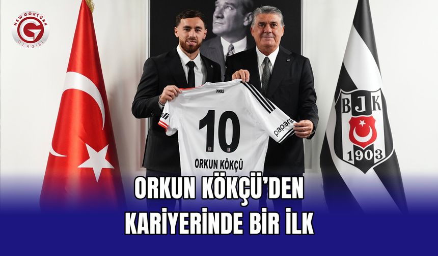 Orkun Kökçü’den kariyerinde bir ilk