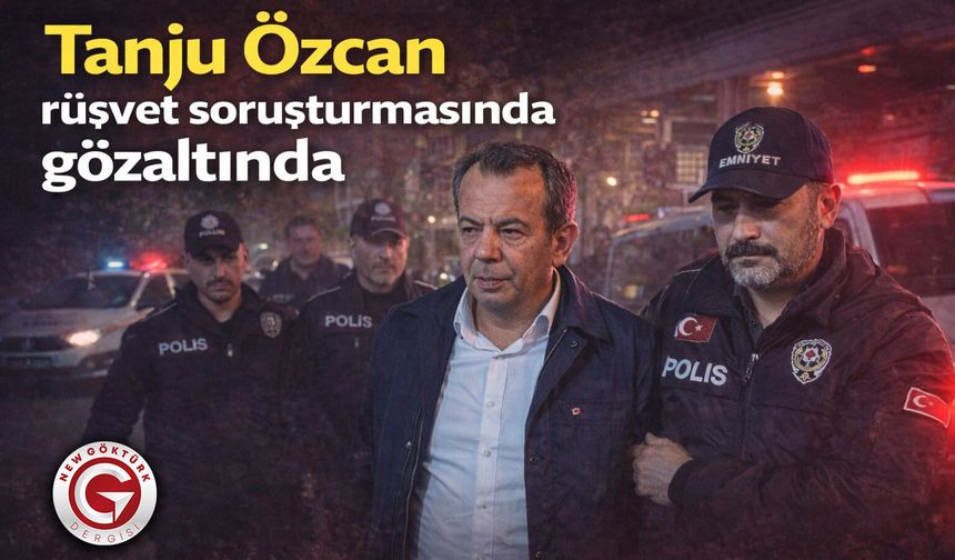 Tanju Özcan rüşvet soruşturmasında gözaltında