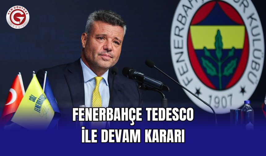 Fenerbahçe Tedesco ile Devam Kararı