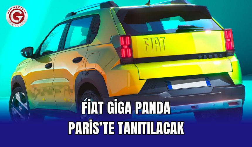 Fiat Giga Panda Paris’te Tanıtılacak
