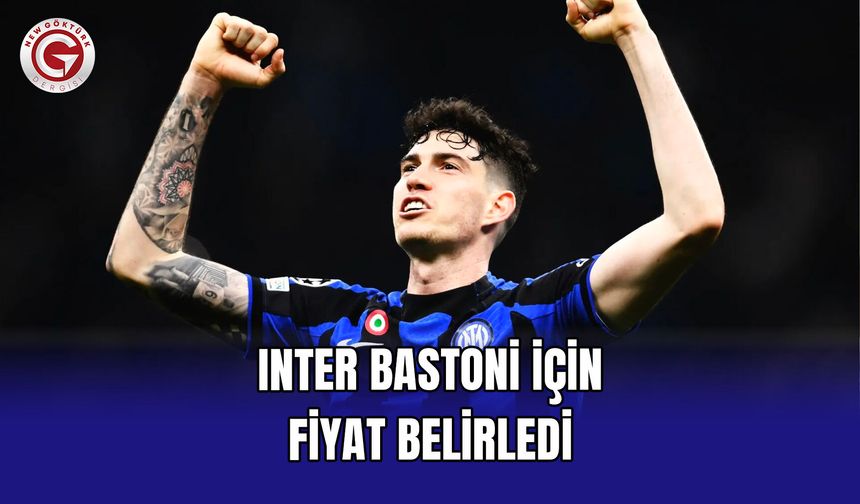 Inter Bastoni İçin Fiyat Belirledi