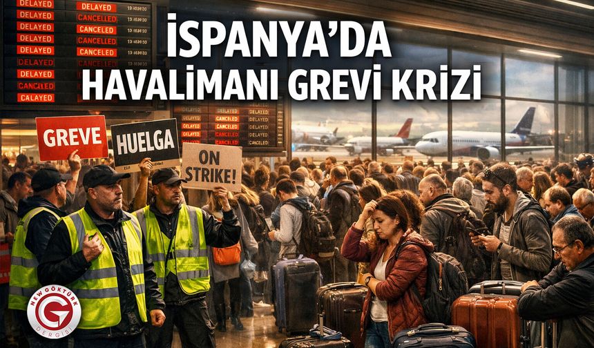 İspanya’da Havalimanı Grevi Krizi