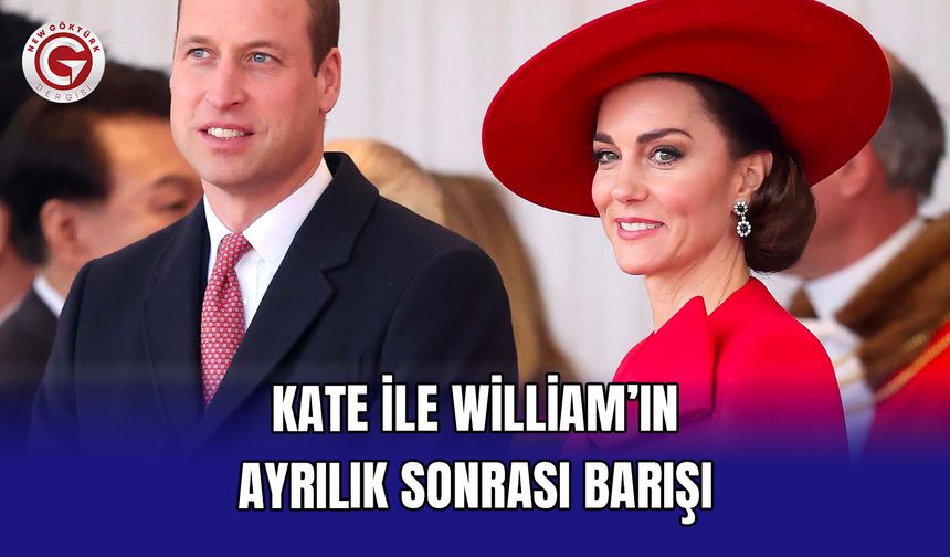 Kate ile William’ın Ayrılık Sonrası Barışı
