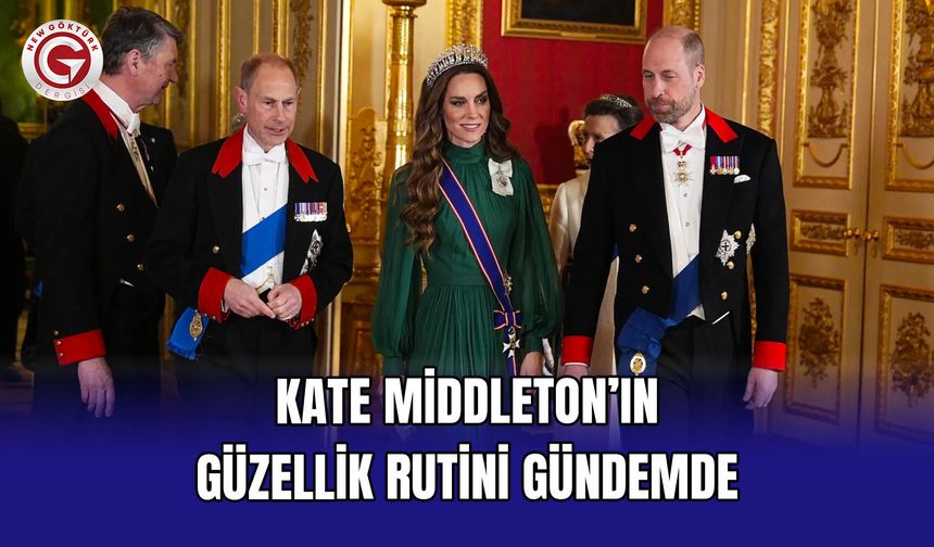Kate Middleton’ın Güzellik Rutini Gündemde