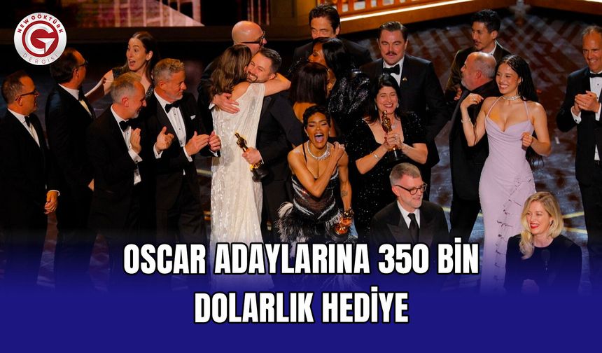 Oscar Adaylarına 350 Bin Dolarlık Hediye