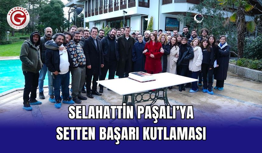 Selahattin Paşalı’ya Setten Başarı Kutlaması