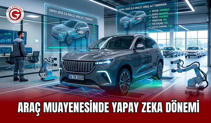 Araç Muayenesinde Yapay Zeka Dönemi