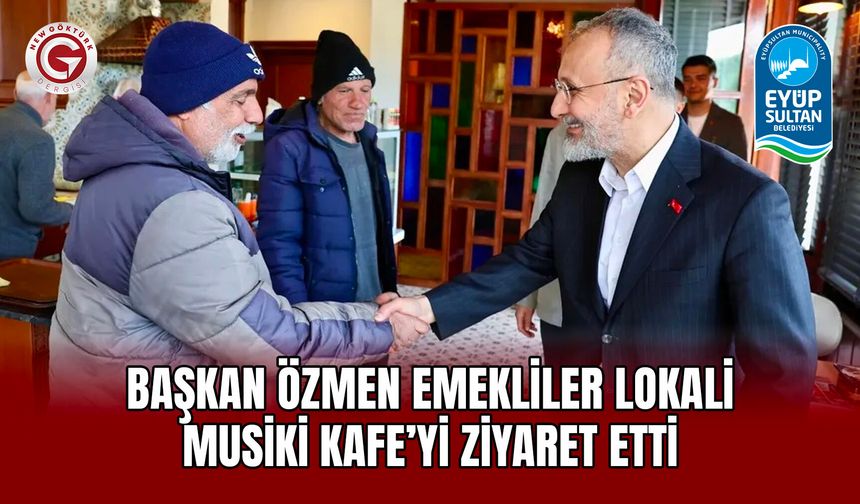 Başkan Özmen Emekliler Lokali ve Musiki Kafe’yi Ziyaret Etti