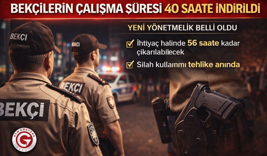 Bekçilere Yeni Çalışma Düzeni