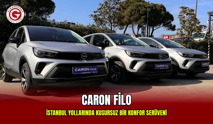 Caron Filo: İstanbul Yollarında Kusursuz Bir Konfor Serüveni