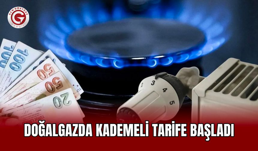 Doğalgazda Kademeli Tarife Başladı