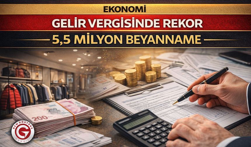 Gelir Vergisinde Rekor Beyanname