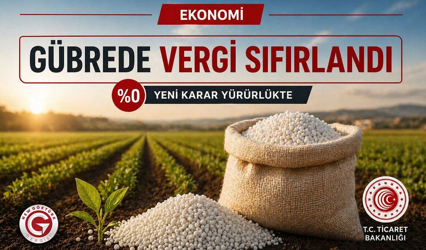 Gübrede Gümrük Vergisi Sıfırlandı
