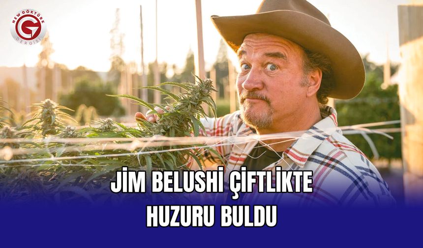 Jim Belushi çiftlikte huzuru buldu