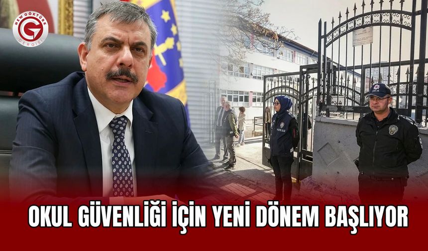 Okul Güvenliği İçin Yeni Dönem Başlıyor