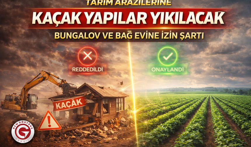 Tarım Arazilerinde Kaçak Yapıya Sıkı Denetim