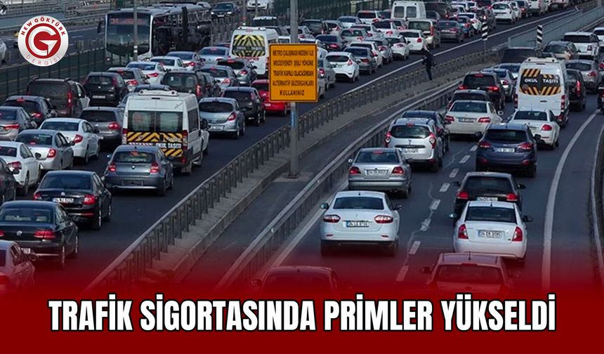 Trafik Sigortasında Primler Yükseldi
