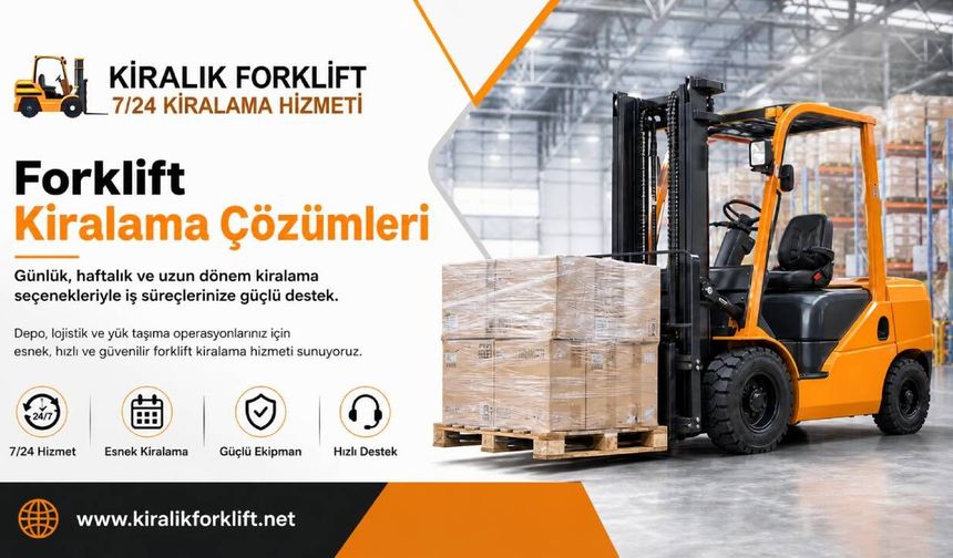 Sanayi ve Depolama Alanlarında Maltepe Kiralık Forklift Avantajları