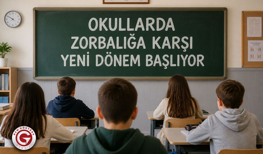Okullarda Zorbalığa Karşı Yeni Dönem Başlıyor