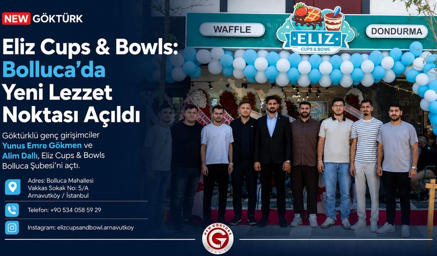Eliz Cups & Bowls: Bolluca’da Yeni Lezzet Noktası Açıldı