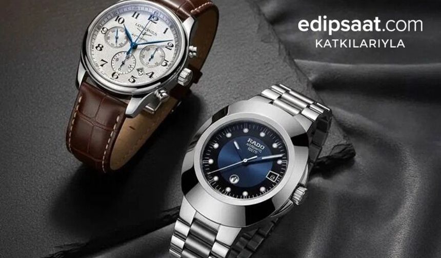 İstanbul’da Longines ve Rado Saat Seçerken Nelere Dikkat Edilmeli?