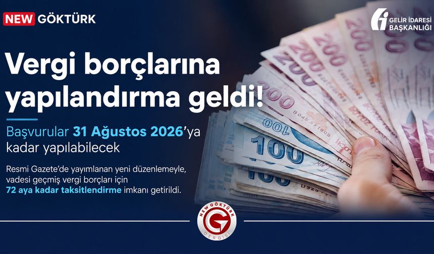 Vergi Borçlarına 72 Aya Kadar Yapılandırma Fırsatı