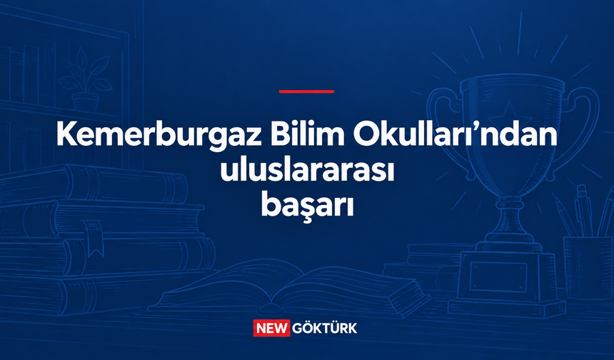 Kemerburgaz Bilim Okulları’ndan Uluslararası Başarı