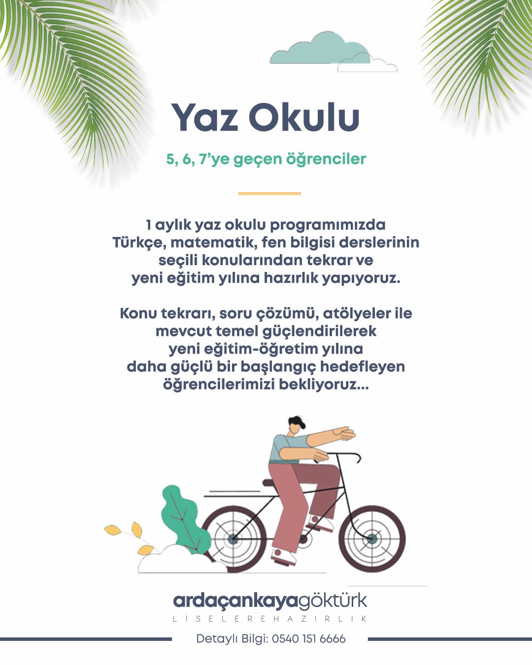 Arda Çankaya Göktürk Yaz Okulu