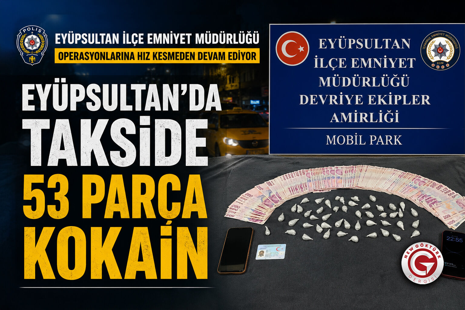 Eyüpsultan'da Takside Kokain Operasyonu