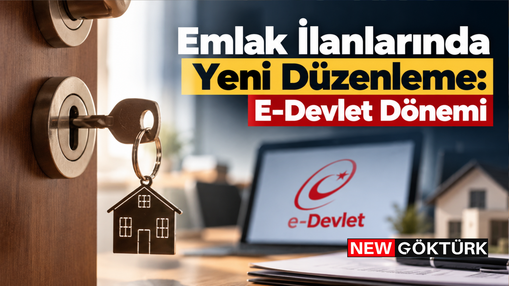 Emlak İlanlarında Yeni Düzenleme: E-Devlet Dönemi