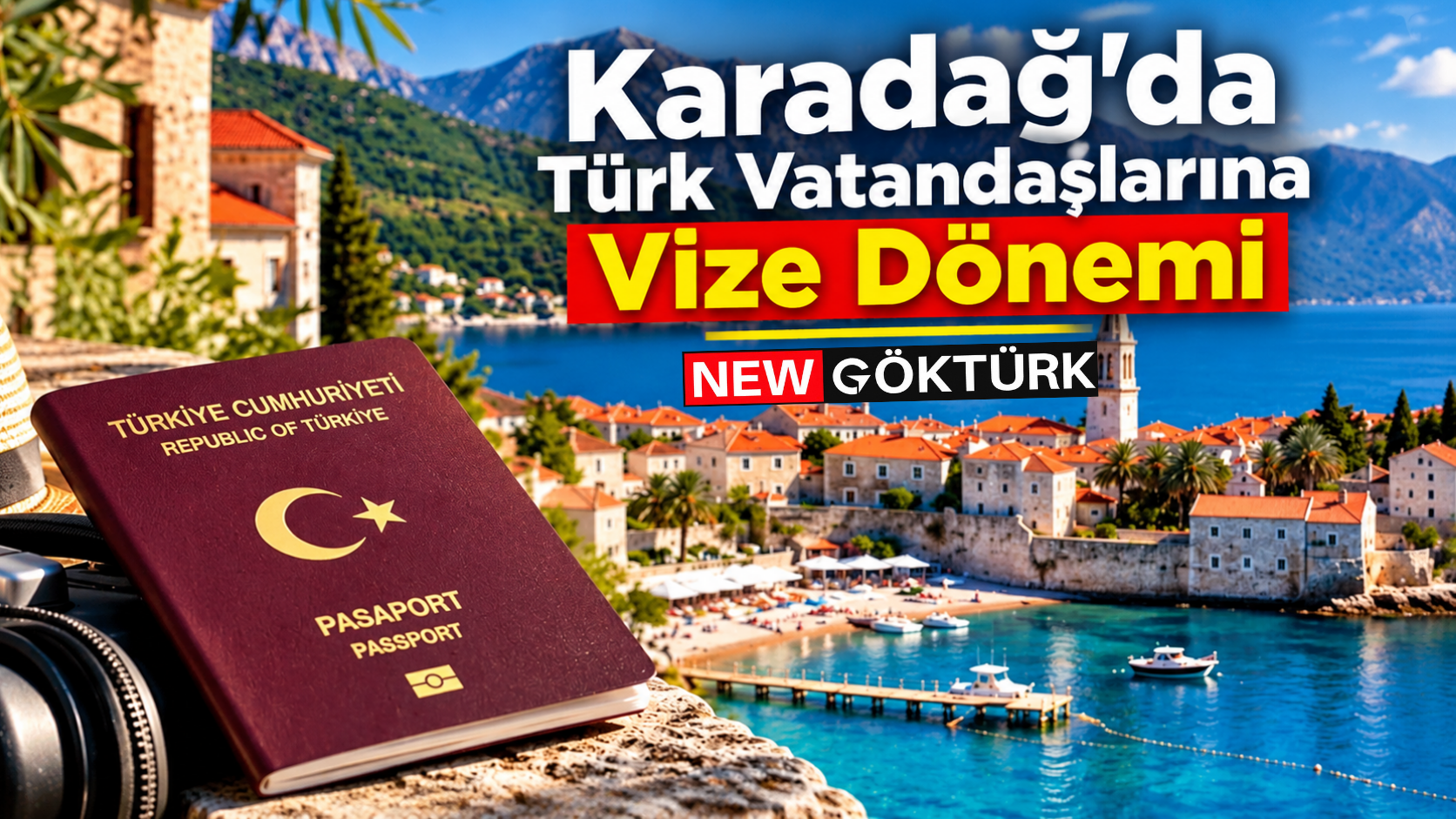 Karadağ'da Türk Vatandaşlarına Vize Dönemi
